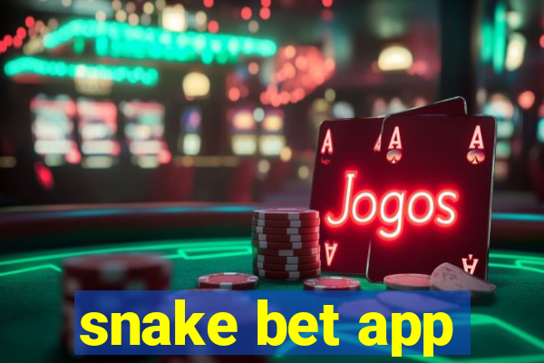 snake bet app
